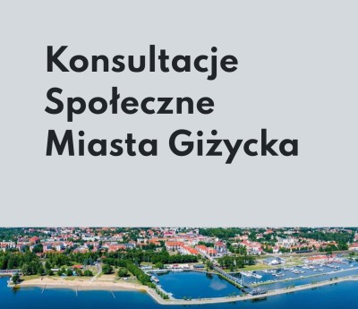 KONSULTACJE SPOŁECZNE | Zapraszamy do udziału